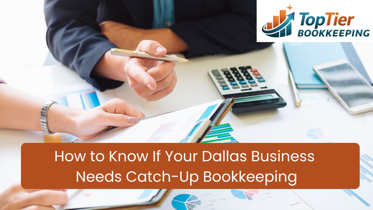catch-up bookkeeping Dallas