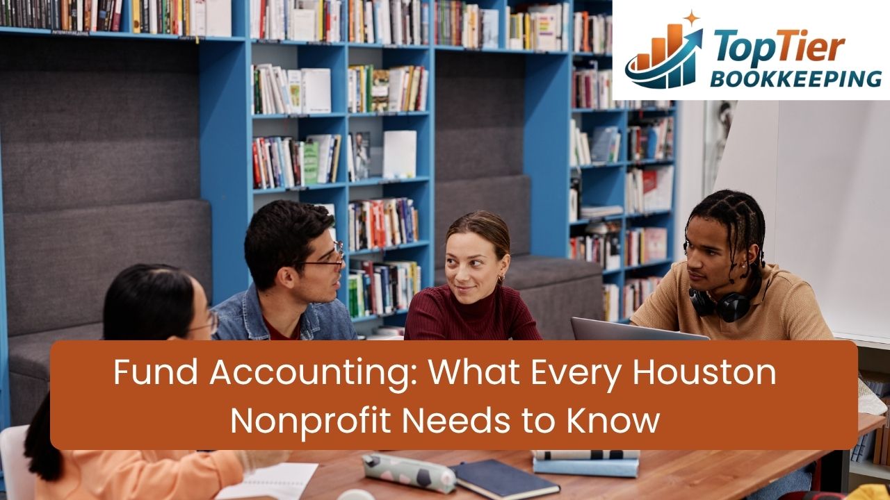 Fund Accounting for Nonprofits Houston